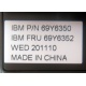 IBM FRU 69Y6352 в Новокуйбышевске, IBM P/N 69Y6350 (Новокуйбышевск)